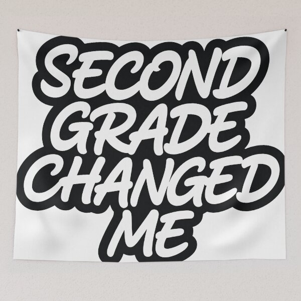 Item preview, Second Grade Changed Me designed and sold by beoldfashioned.