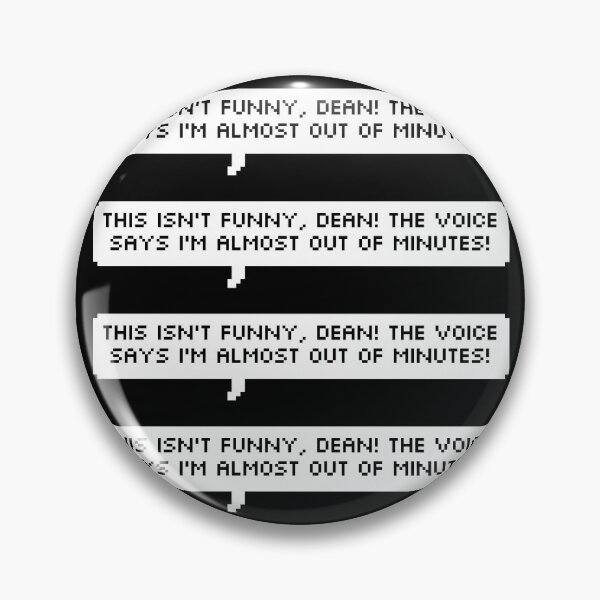 Item preview, The Voice Says I'm Almost Out of Minutes - Cas, Supernatural designed and sold by DyrneSefa.