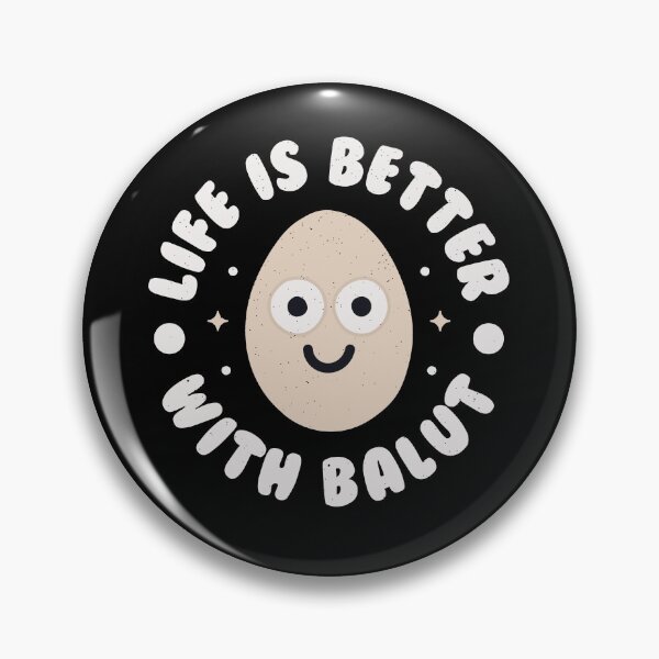 Item preview, Life Is Better With Balut - Filipino Duck Egg Balut designed and sold by TomThornton.