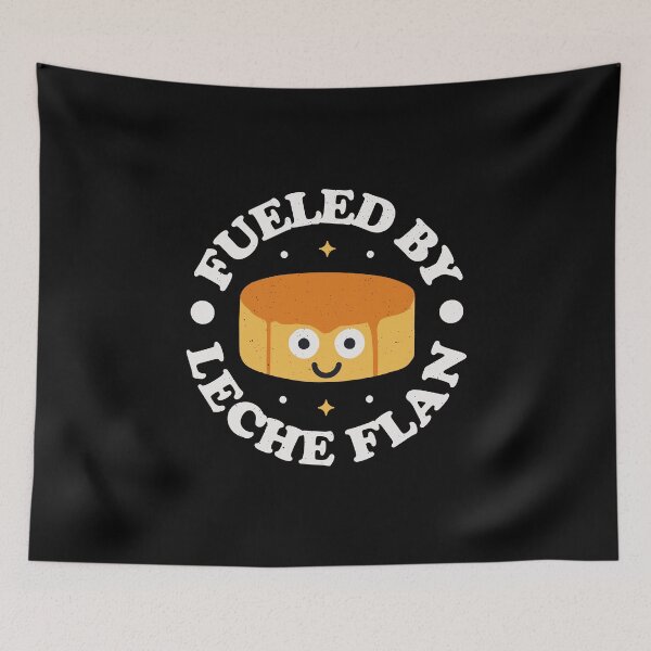 Item preview, Fueled By Leche Flan - Filipino Leche Flan designed and sold by TomThornton.