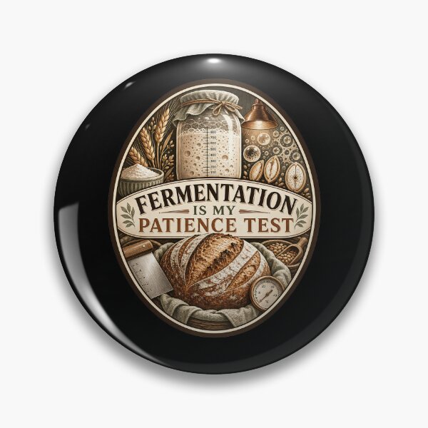 Item preview, FERMENTATION IS MY PATIENCE TEST designed and sold by FreshPixelArt.