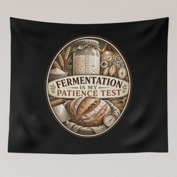 Item preview, FERMENTATION IS MY PATIENCE TEST designed and sold by FreshPixelArt.