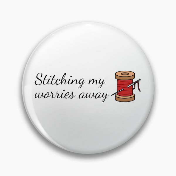 Item preview, Stitching My Worries Away designed and sold by SlimyFish.