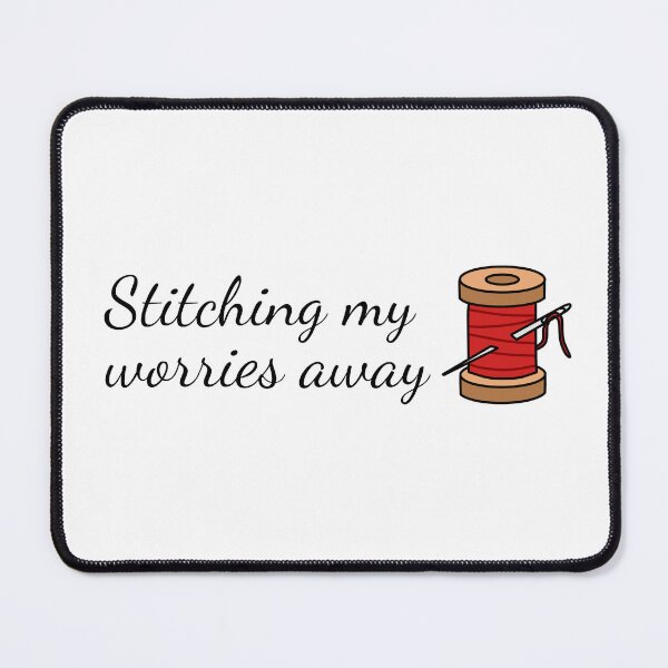Item preview, Stitching My Worries Away designed and sold by SlimyFish.