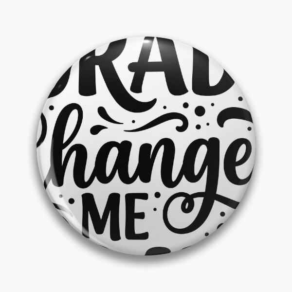 Item preview, Second Grade Changed Me designed and sold by beoldfashioned.