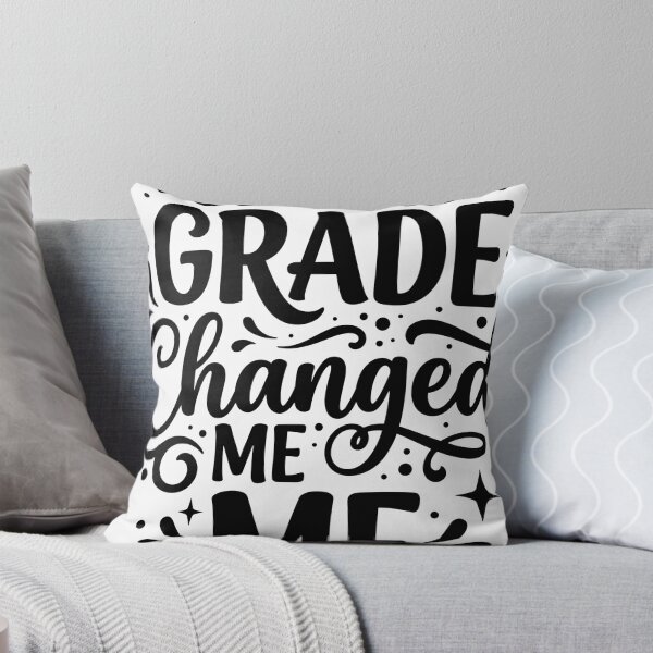 Item preview, Second Grade Changed Me designed and sold by beoldfashioned.
