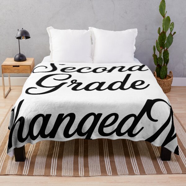 Item preview, Second Grade Changed Me designed and sold by beoldfashioned.