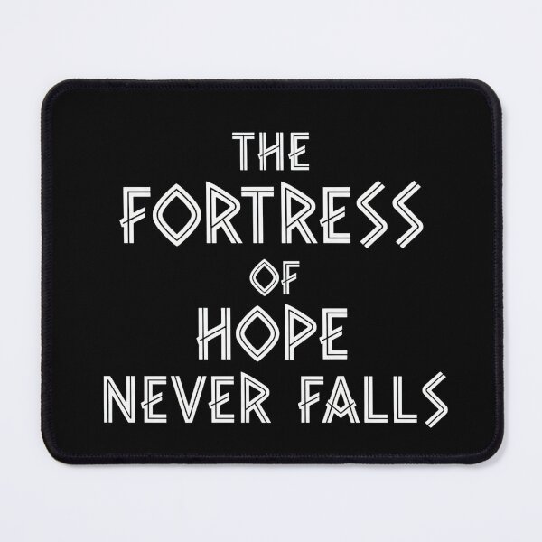 Item preview, The Fortress Of Hope Never Falls Epic Fantasy Quote designed and sold by Dzblack.