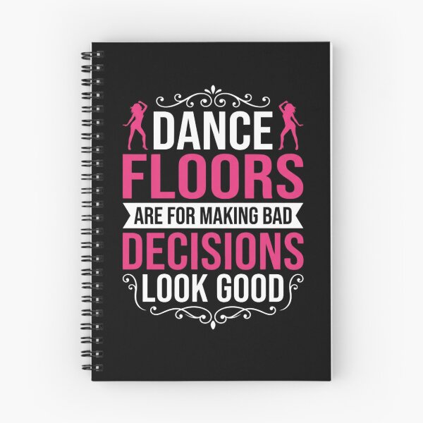 Item preview, Dance Floors Make Bad Decisions Look Good Dancer T-Shirt | Funny Dance Lover Party Night Graphic Gift designed and sold by Trendably.
