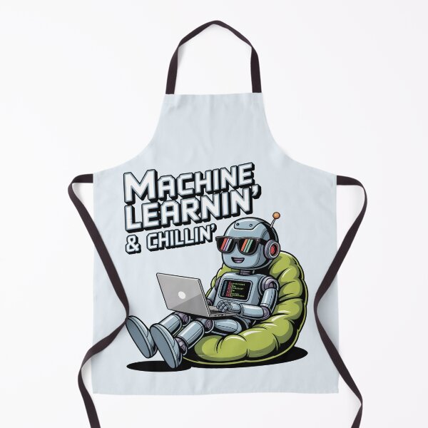 Item preview, Machine Learnin’ & Chillin’ – Funny AI Tech Humor Design designed and sold by Jollys-ArtShop.
