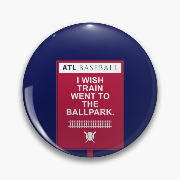 Item preview, Atlanta Baseball - I Wish MARTA Went to the Ballpark designed and sold by MASMUS27.