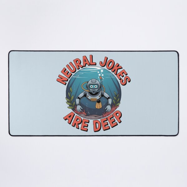 Item preview, Neural Jokes Are Deep – Funny AI Robot Tech Pun Design designed and sold by Jollys-ArtShop.