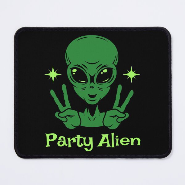 Item preview, Party Alien Comes in Peace designed and sold by Grateful-Fool.