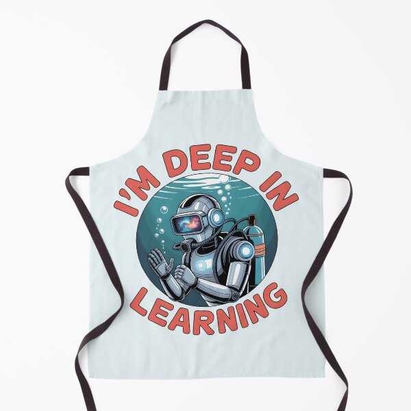 Item preview, I’m Deep in Learning – Funny AI Deep Learning Humor Design designed and sold by Jollys-ArtShop.