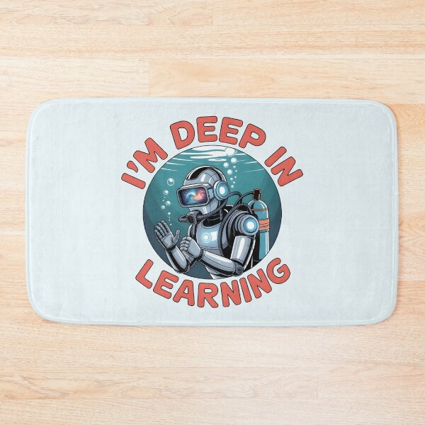 Item preview, I’m Deep in Learning – Funny AI Deep Learning Humor Design designed and sold by Jollys-ArtShop.