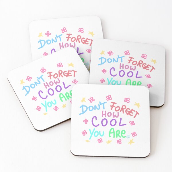 Item preview, DON'T forget how cool you are designed and sold by Kasia1987t.