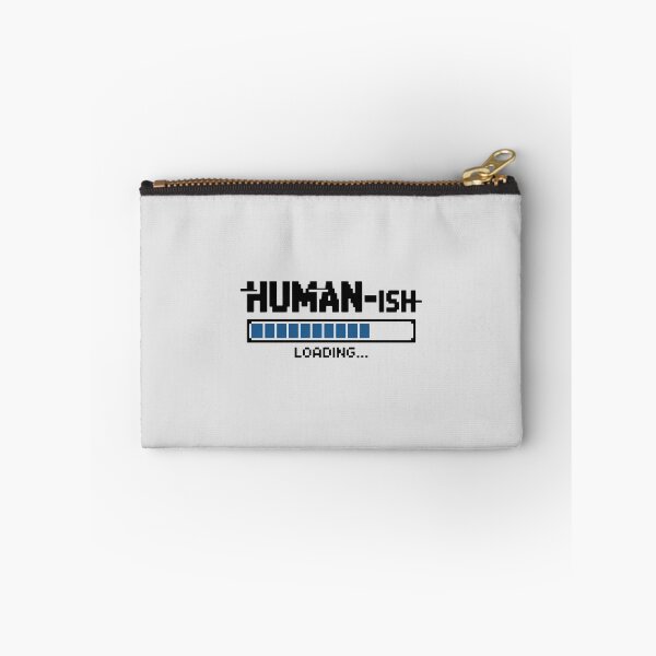Item preview, Human-ish – Loading Funny AI Glitch Humor Design designed and sold by Jollys-ArtShop.