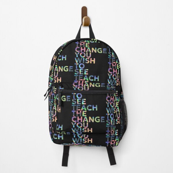 Item preview, TEACH THE CHANGE YOU WISH TO SEE designed and sold by SabinasDesign.