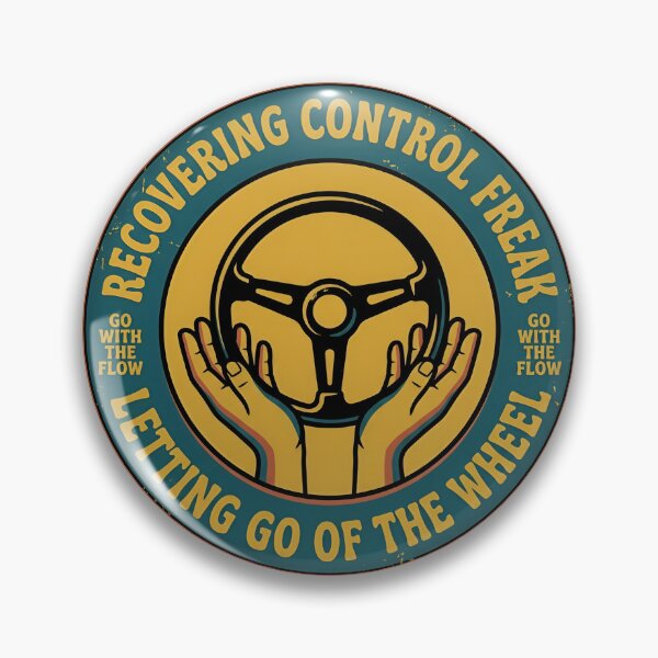 Item preview, Recovering Control Freak Letting Go Vintage Badge designed and sold by DuckOddity.