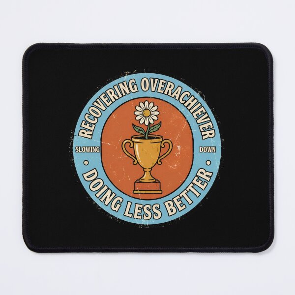 Item preview, Recovering Overachiever Doing Less Better Vintage Badge designed and sold by DuckOddity.