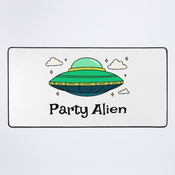 Item preview, Party Alien Comes in Peace designed and sold by Grateful-Fool.
