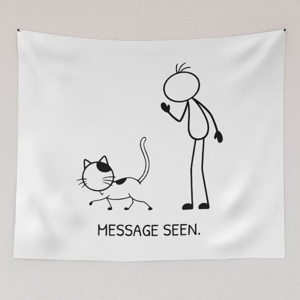 Item preview, Funny Cat Ignoring Owner Message Seen Cat Owner Humor designed and sold by Pebl-Co.