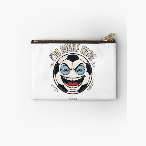Item preview, I'm Right Here Funny Soccer Ball designed and sold by TalkyBall Shop.
