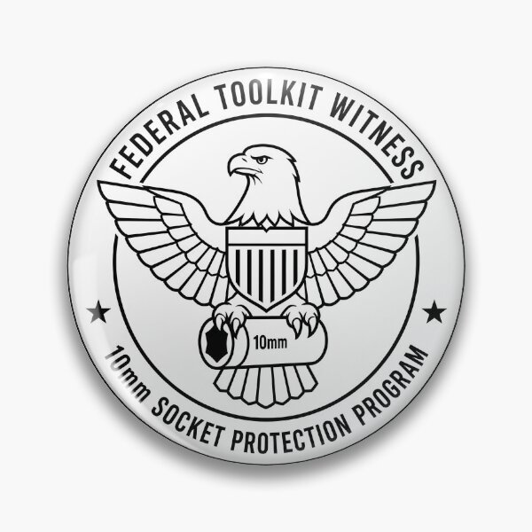 Item preview, 10mm Socket Protection Program Funny Federal Toolkit designed and sold by ThirdShiftLab.