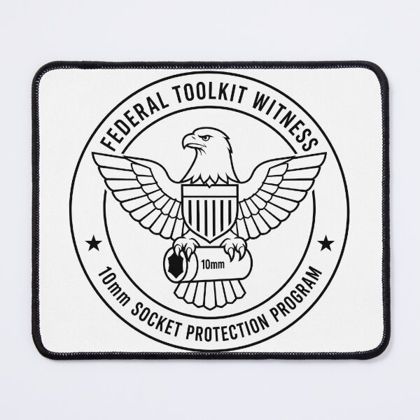 Item preview, 10mm Socket Protection Program Funny Federal Toolkit designed and sold by ThirdShiftLab.