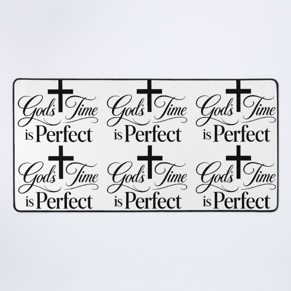 Item preview, gods time is perfect designed and sold by OCD_JESSICA.