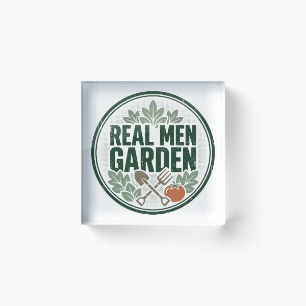 Item preview, Real Men Garden designed and sold by SonaGear.