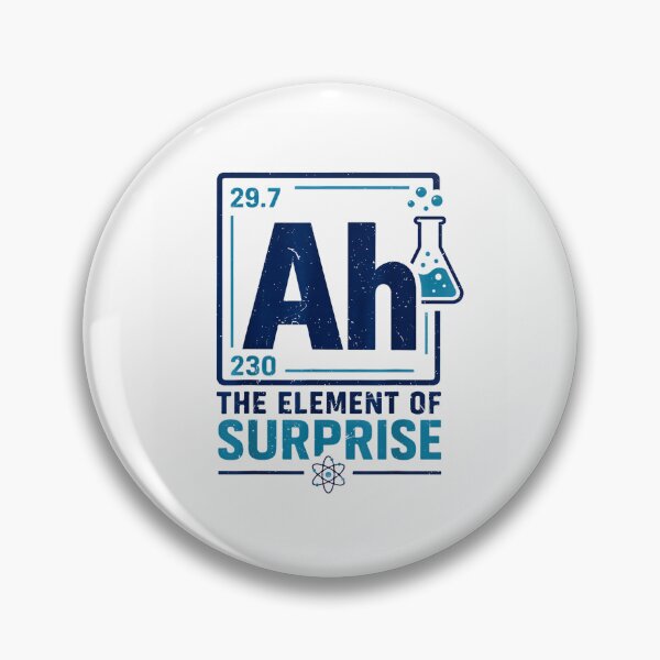 Item preview, Ah The Element Of Surprise Funny Chemistry Periodic Table designed and sold by Rahamkshop.