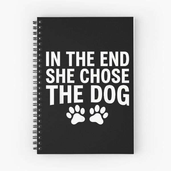 Item preview, In The End She Chose The Dog Funny Pet Lover designed and sold by Rahamkshop.