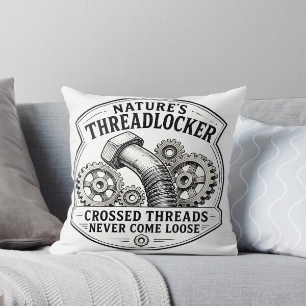 Item preview, Crossed Threads Natures Threadlocker Funny Mechanic Wrench designed and sold by ThirdShiftLab.