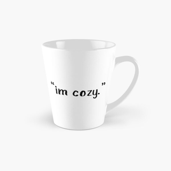 Item preview, I'm Cozy Quote Minimalist Design designed and sold by PassableStudio.