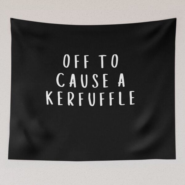 Item preview, Funny Quote T-Shirt Off To Cause A Kerfuffle Shirt Mental Health Tee Sarcastic Humor Gift designed and sold by faridman.