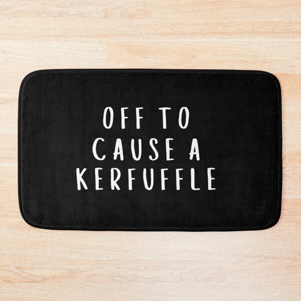 Item preview, Funny Quote T-Shirt Off To Cause A Kerfuffle Shirt Mental Health Tee Sarcastic Humor Gift designed and sold by faridman.