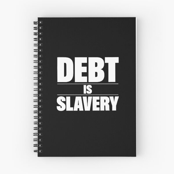 Item preview, Debt Is Slavery T Shirt designed and sold by Home Decor Art.