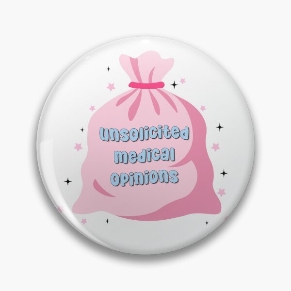 Item preview, Unsolicited Medical Opinions designed and sold by birdiesinc.