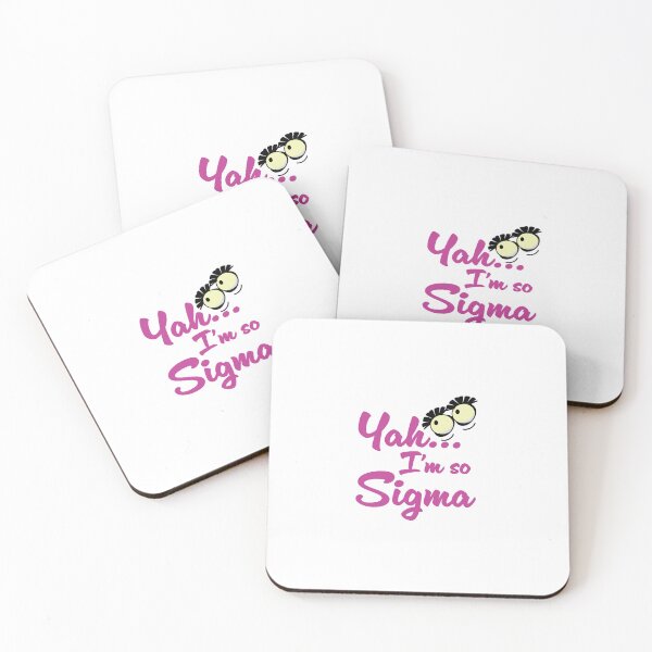 Item preview, Yah... I'm so Sigma designed and sold by Kidadart.