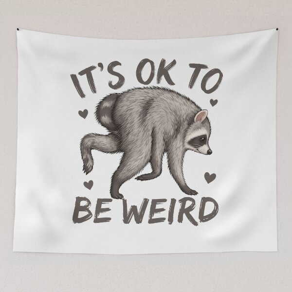Item preview, Its ok to be Weird Jimothy Raccoon designed and sold by aponwao.