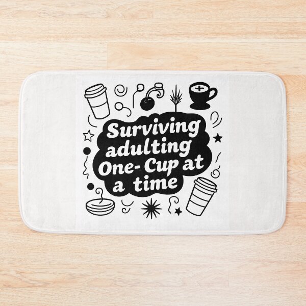 Item preview, Surviving Adulting One Cup at a time designed and sold by Helios Be. Lavsh.