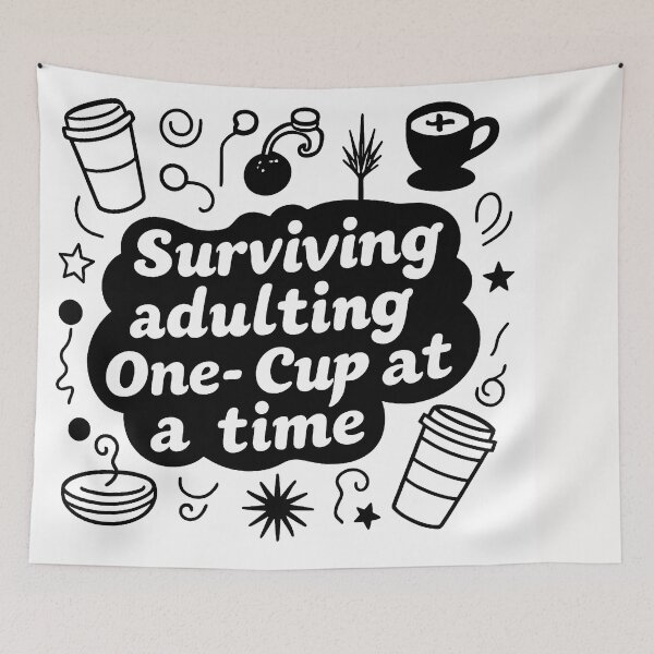 Item preview, Surviving Adulting One Cup at a time designed and sold by Helios Be. Lavsh.