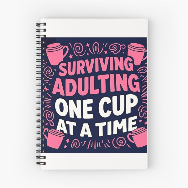 Item preview, Surviving Adulting One Cup at a time #1 designed and sold by Helios Be. Lavsh.