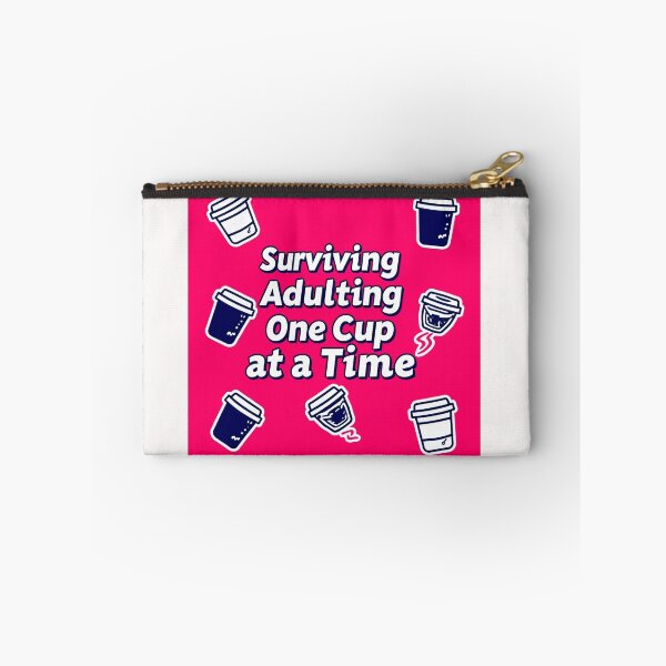 Item preview, Surviving Adulting One Cup at a time #3 designed and sold by Helios Be. Lavsh.