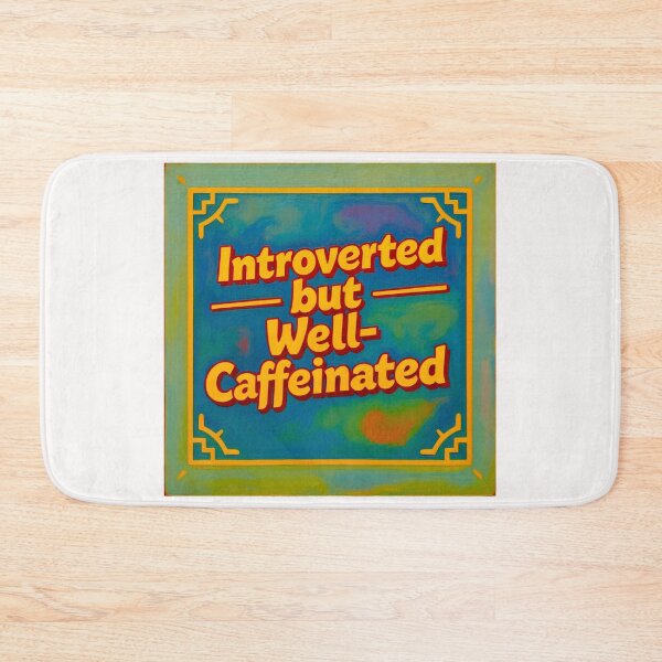 Item preview, Introverted but well caffeinated #1 designed and sold by Helios Be. Lavsh.