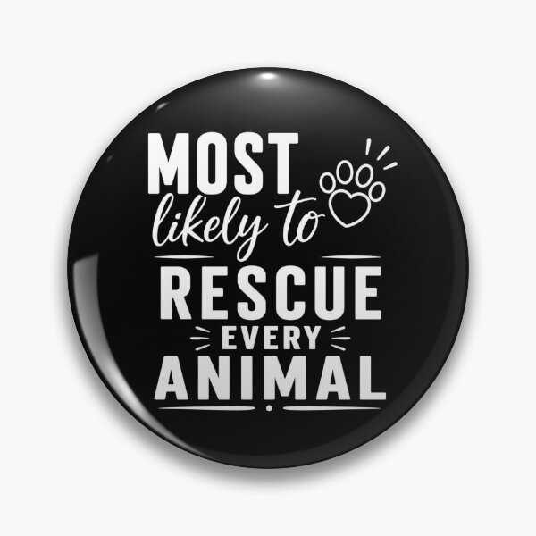 Item preview, Most Likely to Rescue Every Animal (White Text), Quirky Quote | designed and sold by Lotta Luxxa Lifestyle.
