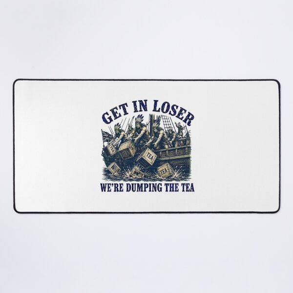 Item preview, Dumping The Tea 1773 Quote Boston Tea Party Meme designed and sold by chattsuede.