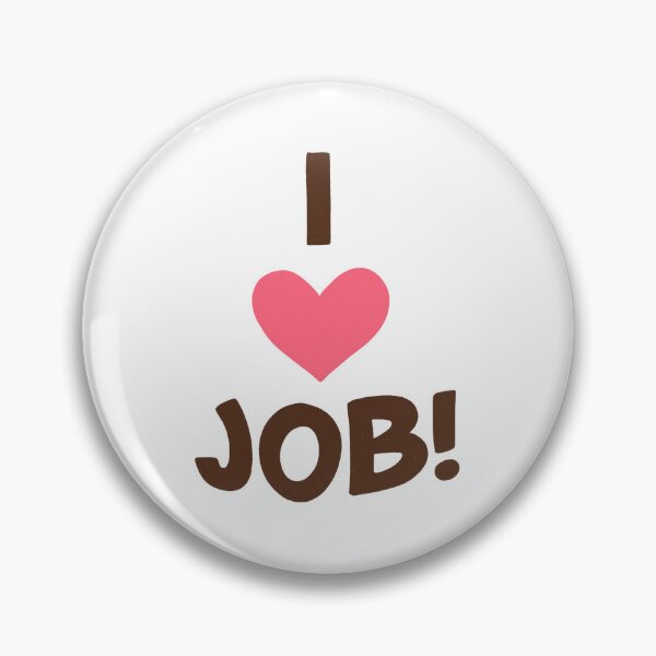 Item preview, I Heart JOB! designed and sold by ht.