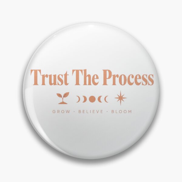 Item preview, Trust The Process designed and sold by GrooveAndGlow.